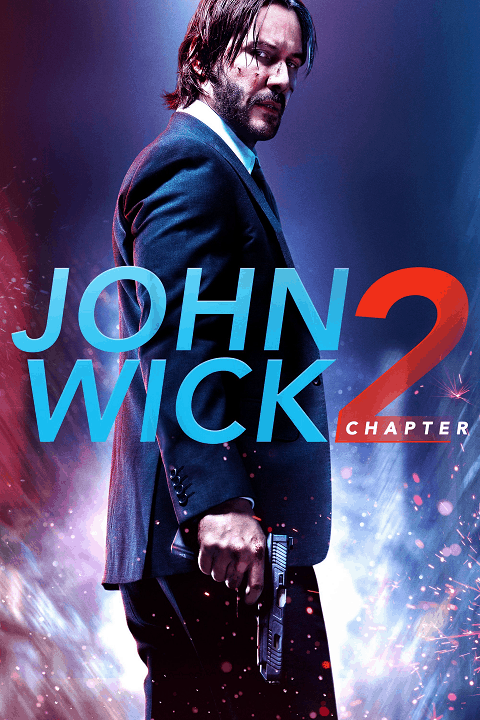 โปสเตอร์หนัง JOHN WICK 2 (2017) จอห์น วิค แรงกว่านรก ภาค 2