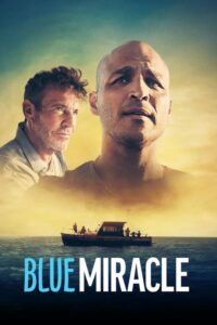 โปสเตอร์หนัง Blue Miracle ปาฏิหาริย์สีน้ำเงิน (2021) พากย์ไทย