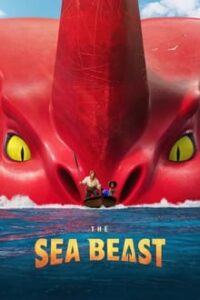 โปสเตอร์หนัง The Sea Beast อสูรทะเล (2022) พากย์ไทย
