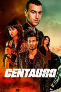 โปสเตอร์หนัง Centauro เซนทอร์ (2022) พากย์ไทย