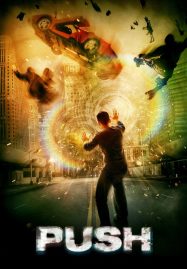 โปสเตอร์หนัง Push (2009) พุช โคตรคนเหนือมนุษย์