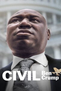 โปสเตอร์หนัง Civil Ben Crump (2022) เบน ครัมป์ เพื่อสิทธิพลเมือง