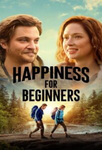 โปสเตอร์หนัง Happiness for Beginners (2023) ความสุขสำหรับมือใหม่