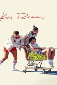 โปสเตอร์หนัง King Richard (2021) คิง ริชาร์ด