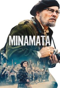 โปสเตอร์หนัง Minamata (2020) มินามาตะ ภาพถ่ายโลกตะลึง