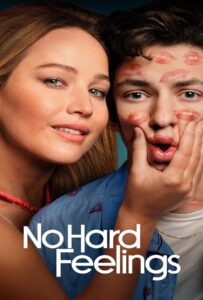 โปสเตอร์หนัง No Hard Feelings (2023) สาวแซ่บ…แอ๊บมาอ่อย