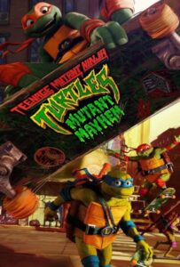 โปสเตอร์หนัง Teenage Mutant Ninja Turtles Mutant Mayhem (2023) เต่านินจา โกลาหลกลายพันธุ์