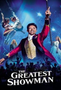 โปสเตอร์หนัง The Greatest Showman (2017) โชว์แมนบันลือโลก