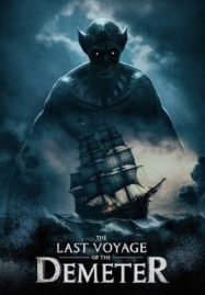 โปสเตอร์หนัง The Last Voyage of the Demeter (2023) การเดินทางครั้งสุดท้ายของเดอมิ