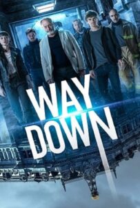 โปสเตอร์หนัง Way Down (The Vault) (2021) หยุดโลกปล้น