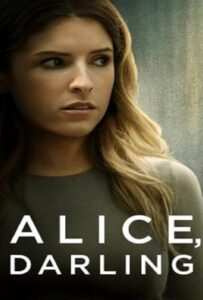 โปสเตอร์หนัง Alice Darling (2022) หลงผัวร้าย ลืมเพื่อนรัก