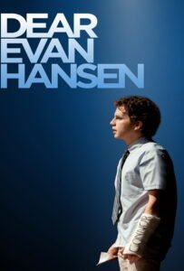 โปสเตอร์หนัง Dear Evan Hansen (2021) เดียร์ เอเว่น แฮนเซน