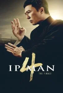 โปสเตอร์หนัง Ip Man 4 The Finale (2020) ยิปมัน 4 เดอะไฟนอล