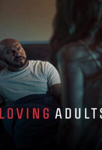 โปสเตอร์หนัง Loving Adults (2022) รักจนวันตาย