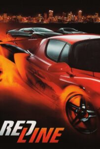 โปสเตอร์หนัง Redline (2007) ซิ่งทะลุเพดานนรก