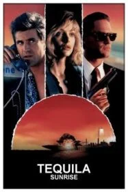 โปสเตอร์หนัง Tequila Sunrise เพื่อนหักเพื่อน (1988)