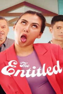 โปสเตอร์หนัง The Entitled (2022) สาวไฮโซ