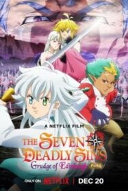 โปสเตอร์หนัง The Seven Deadly Sins: Grudge of Edinburgh Part 1 ศึกตำนาน 7 อัศวิน: แค้นเอดินเบอระ ภาค 1 (2022)