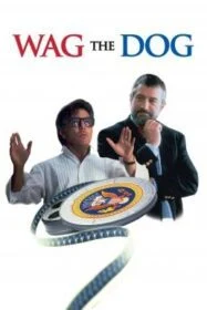โปสเตอร์หนัง Wag the Dog สองโกหกผู้เกรียงไกร (1997)