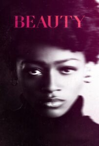 โปสเตอร์หนัง Beauty (2022) บิวตี้ เธอผู้งดงาม