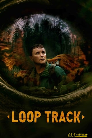 โปสเตอร์หนัง LOOP TRACK (2023)