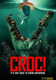 โปสเตอร์หนัง Crocodile Vengeance (2022)