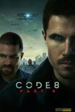 โปสเตอร์หนัง Code 8  Part II ล่าคนโคตรพลัง ภาค 2 (2024) NETFLIX