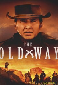 โปสเตอร์หนัง The Old Way (2023)
