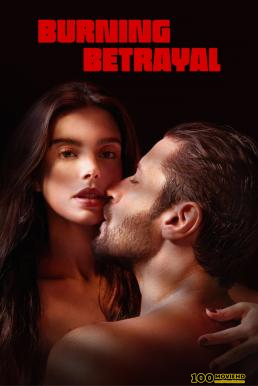 โปสเตอร์หนัง Burning Betrayal ไฟทรยศ (2023) NETFLIX บรรยายไทย