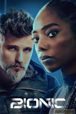 โปสเตอร์หนัง Bionic เหนือมนุษย์ (2024) NETFLIX