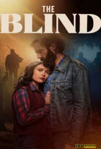 โปสเตอร์หนัง The Blind (2023) เส้นทางรัก ฝ่าอุปสรรคชีวิต