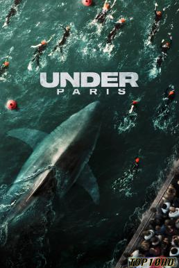 โปสเตอร์หนัง Under Paris (Sous la Seine) มฤตยูใต้ปารีส (2024) NETFLIX