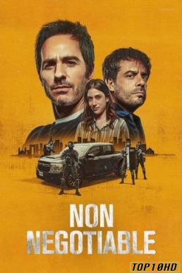 โปสเตอร์หนัง Non Negotiable เจรจาท้ารัก (2024) NETFLIX บรรยายไทย