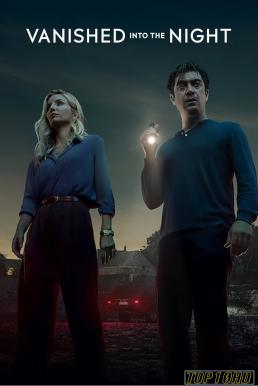 โปสเตอร์หนัง Vanished into the Night (Septimo) ค่ำคืนกลืนหาย (2024) NETFLIX บรรยายไทย