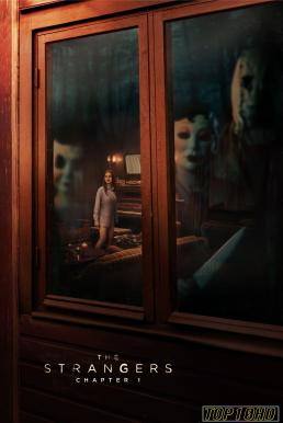 โปสเตอร์หนัง The Strangers  Chapter 1 เดอะ สเตรนเจอร์ส อำมหิตฆ่าไม่สน (2024)