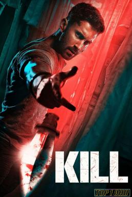 โปสเตอร์หนัง Kill (2023) บรรยายไทยแปล