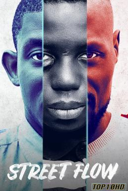 โปสเตอร์หนัง Street Flow (Banlieusards) ทางแยก (2019) NETFLIX