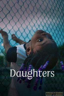 โปสเตอร์หนัง Daughters (2024) NETFLIX บรรยายไทย