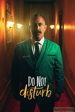 โปสเตอร์หนัง Do Not Disturb ห้ามรบกวน (2023) NETFLIX บรรยายไทย