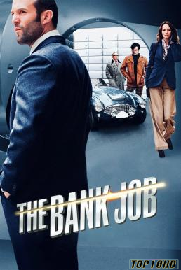 โปสเตอร์หนัง The Bank Job เปิดตำนานปล้นบันลือโลก (2008)