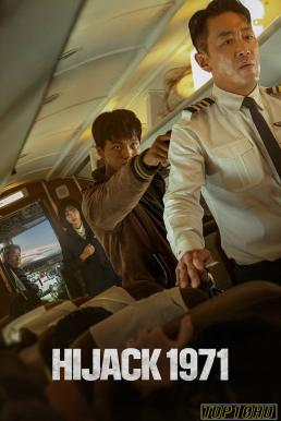 โปสเตอร์หนัง Hijack 1971 นรกเหนือน่านฟ้า (2024)
