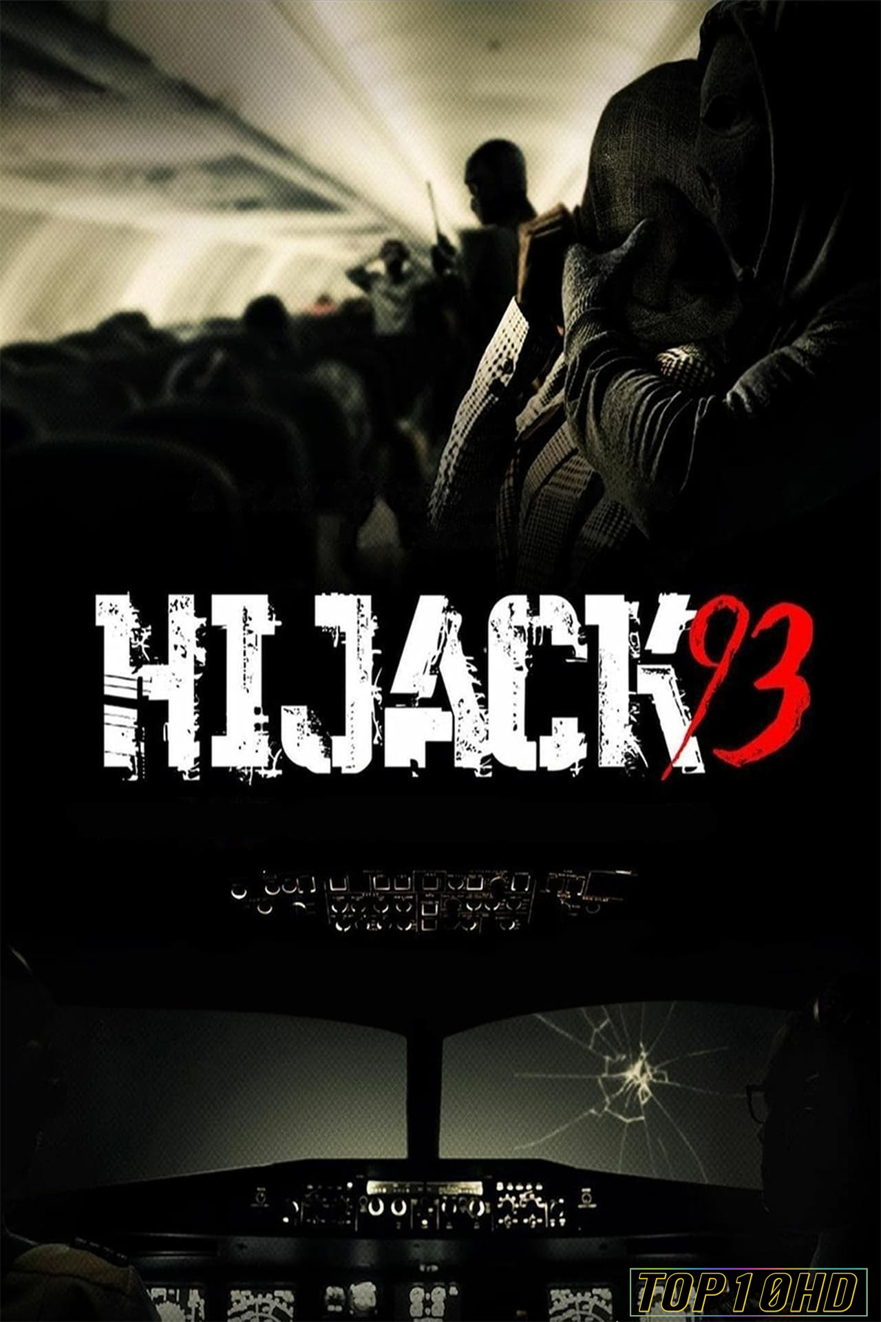 โปสเตอร์หนัง Hijack ’93 ไฮแจ็ค 93 (2024) บรรยายไทย