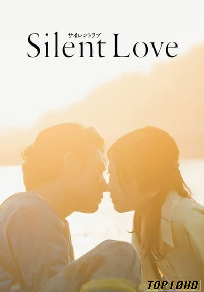 โปสเตอร์หนัง Silent Love สื่อภาษาใจไปถึงเธอ (2024) บรรยายไทย