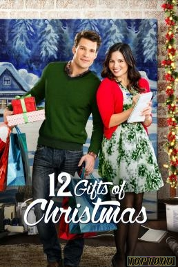 โปสเตอร์หนัง 12 Gifts of Christmas 12 ของขวัญสำหรับวันคริสต์มาส (2015) บรรยายไทย