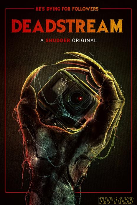 โปสเตอร์หนัง Deadstream (2022) บรรยายไทยแปล