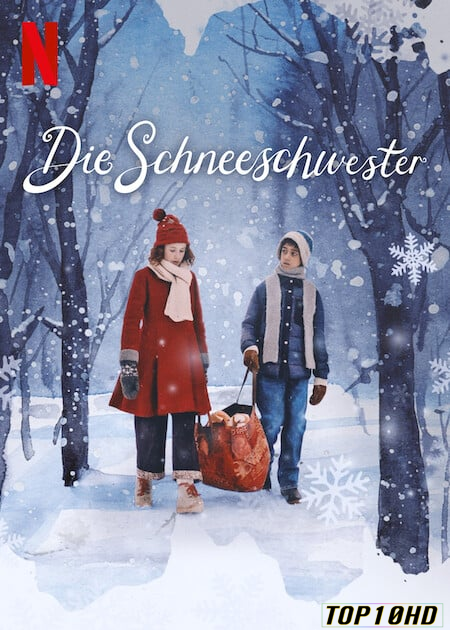 โปสเตอร์หนัง The Snow Sister เดอะ สโนว์ ซิสเตอร์ (2024) NETFLIX