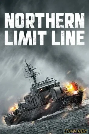 โปสเตอร์หนัง Northern Limit Line สมรภูมิรบและเกียรติยศแห่งราชนาวี (2015) บรรยายไทย
