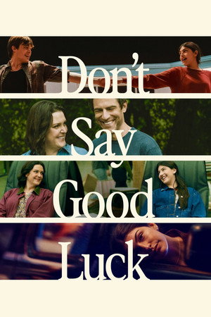 โปสเตอร์หนัง Don’t Say Good Luck (2026) ถ้าอยากจะปัง อย่าขอให้โชคช่วย